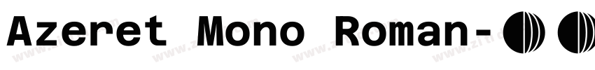 Azeret Mono Roman字体转换